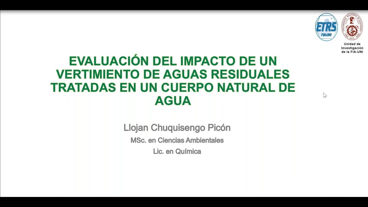 2.  Evaluación del impacto de un vertimiento de aguas residuales tratadas en cuerpos de agua