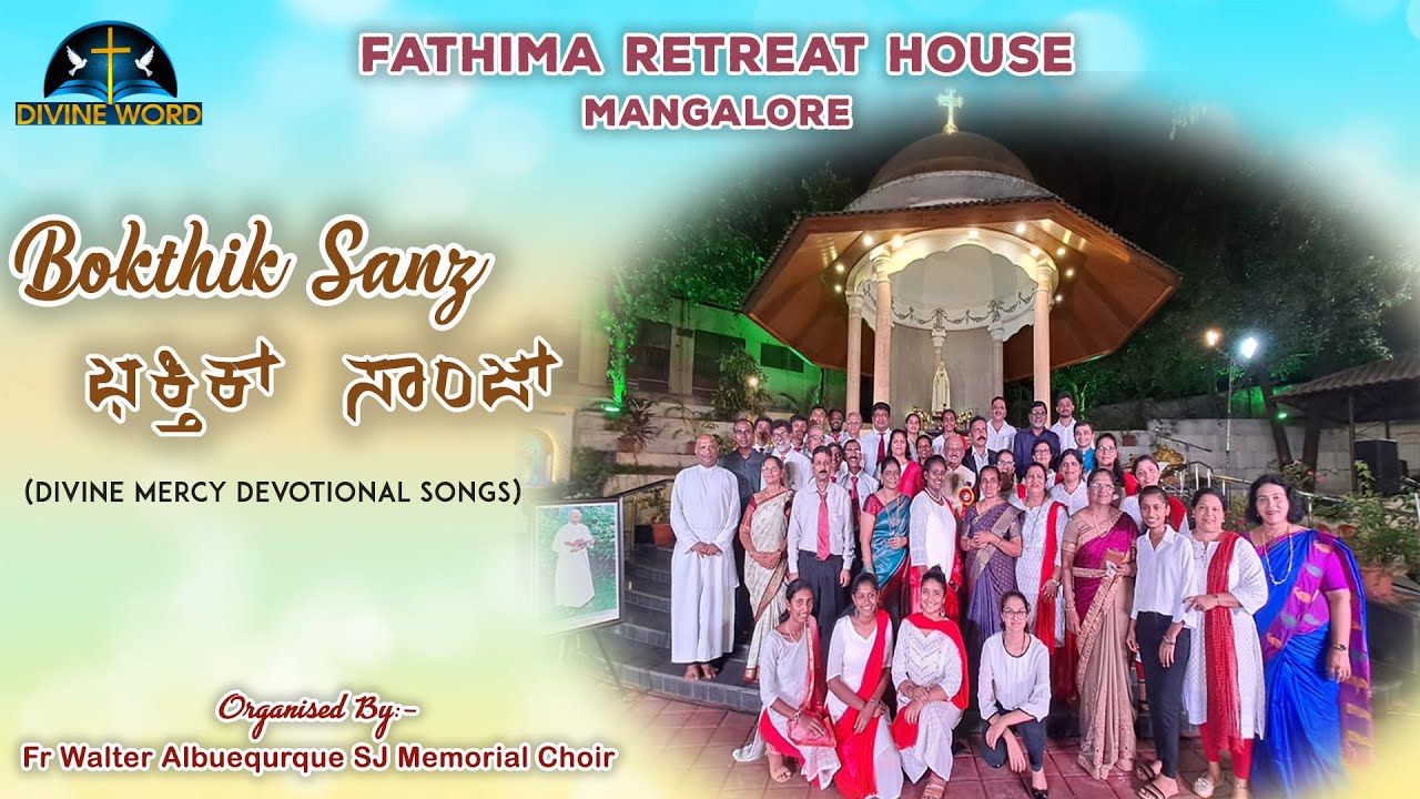 Bokthik Sanz | Divine Mercy Eve | Fathima Retreat House, Mangalore