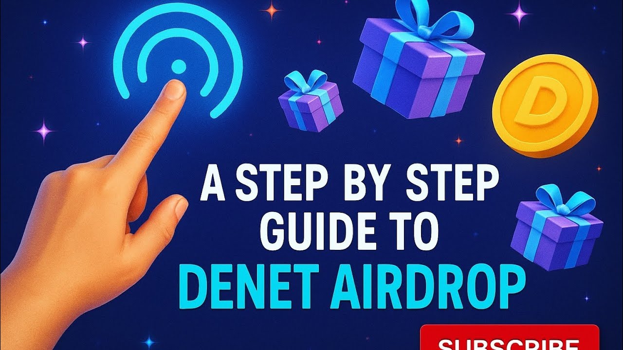 A step by step guide to getting starting with Denet AirDrop 