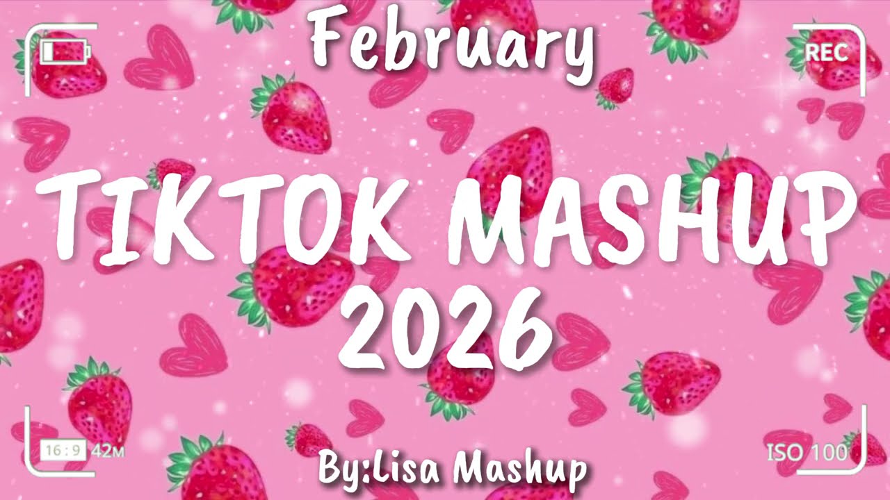 Tiktok Mashup February 2026 (Not Clean)