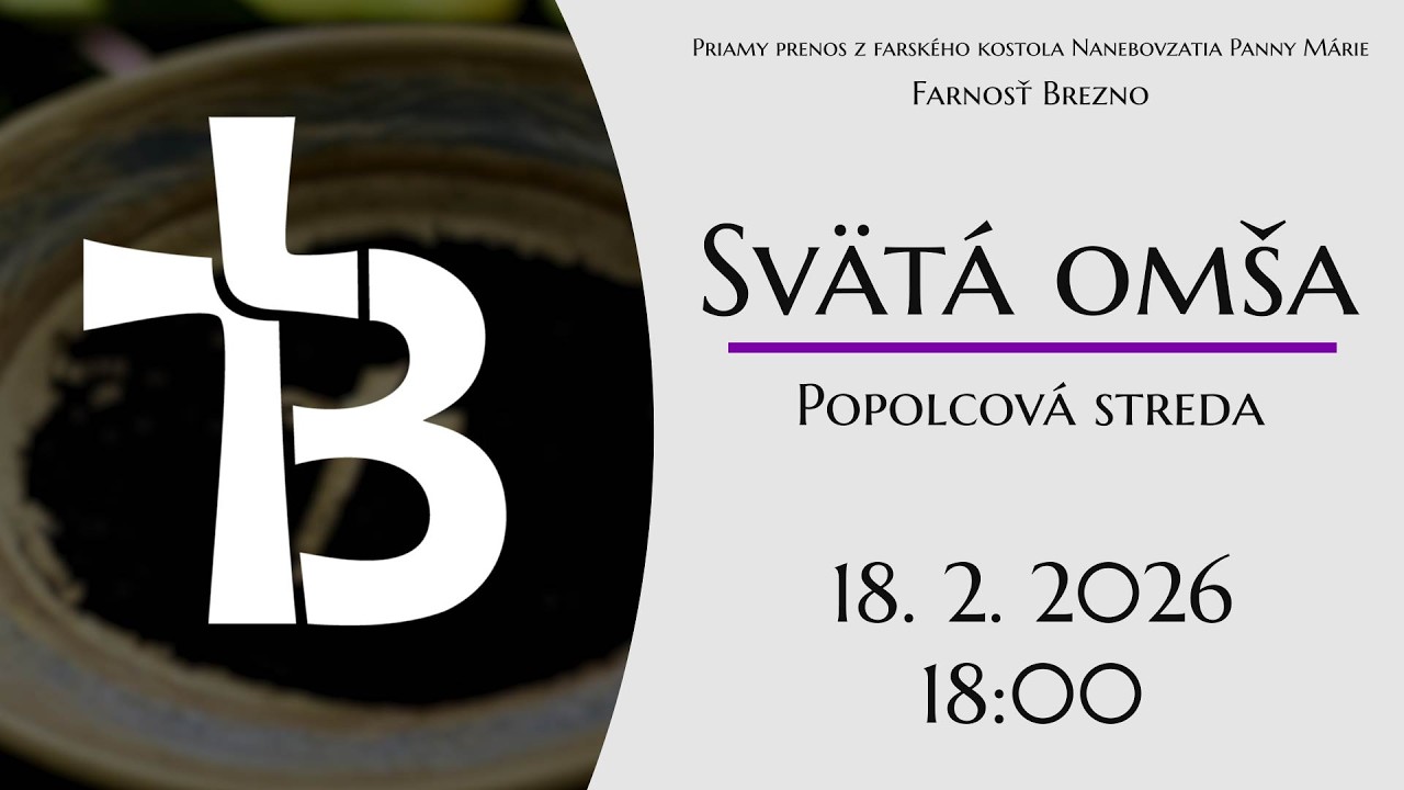 NAŽIVO │ Popolcová streda │ Svätá omša │ 18. 2. 2026 │ 18:00