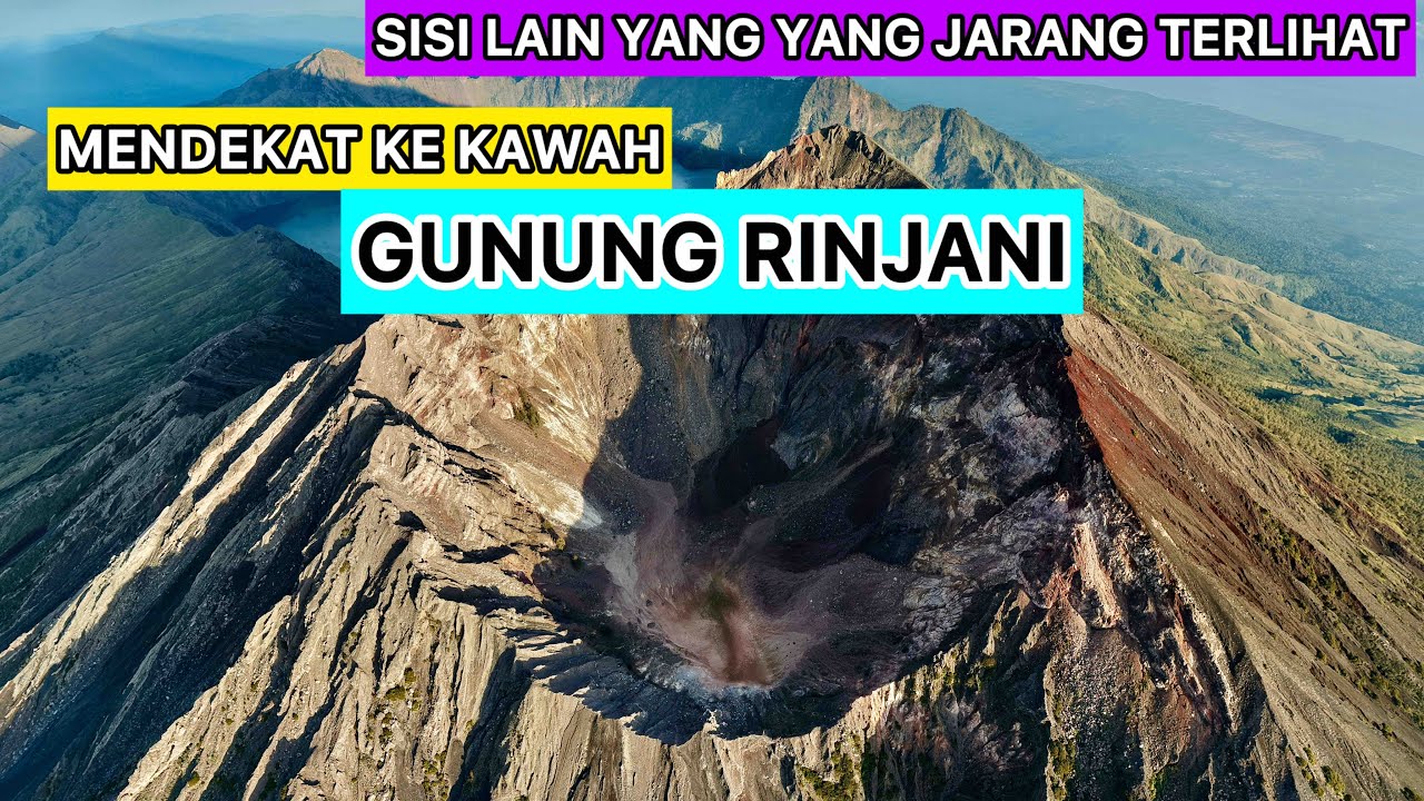 ADA KAWAH DI SEBELAH PUNCAK GUNUNG RINJANI ? TERBANG DARI BUKIT KONDO KE PUNCAK GUNUNG RINJANI