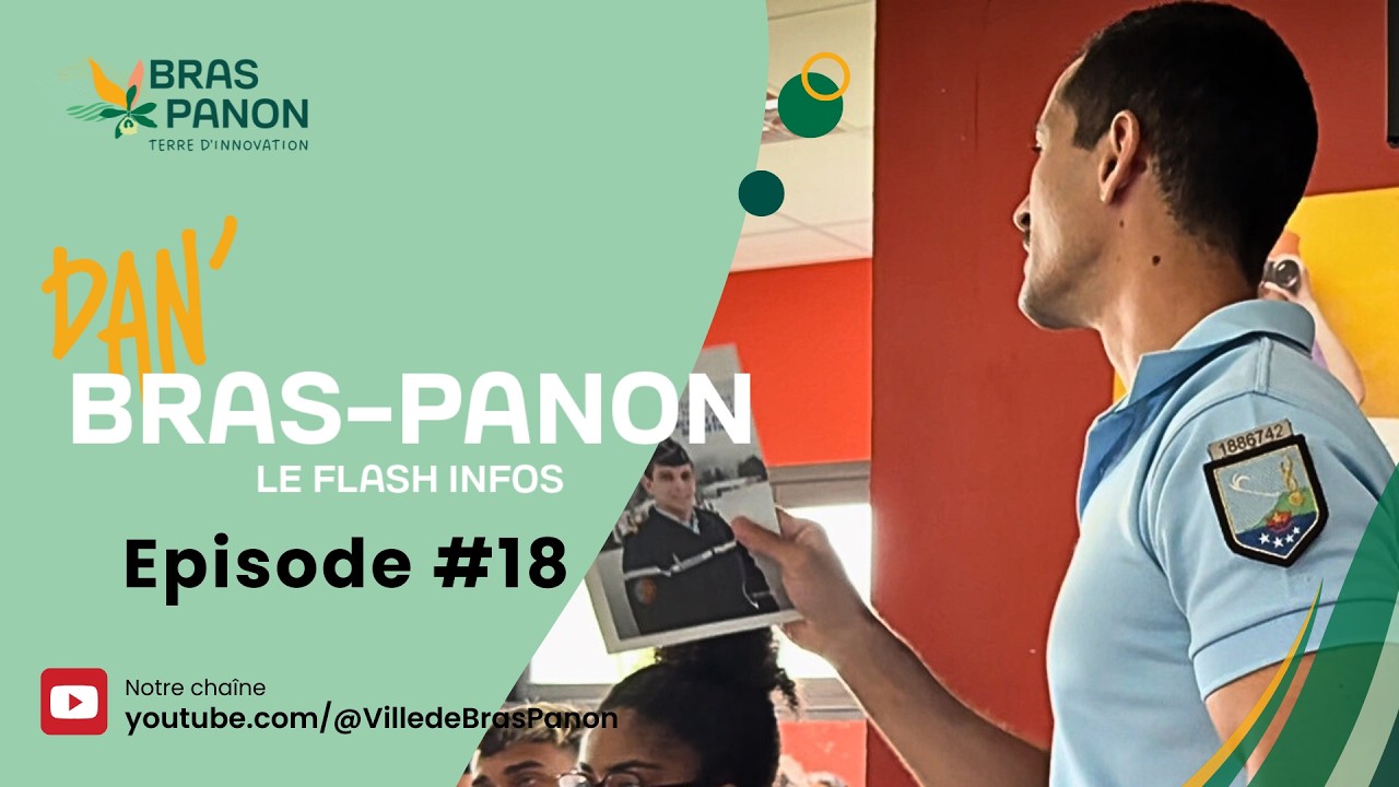 Dan' Bras-Panon - Le Flash Infos #18