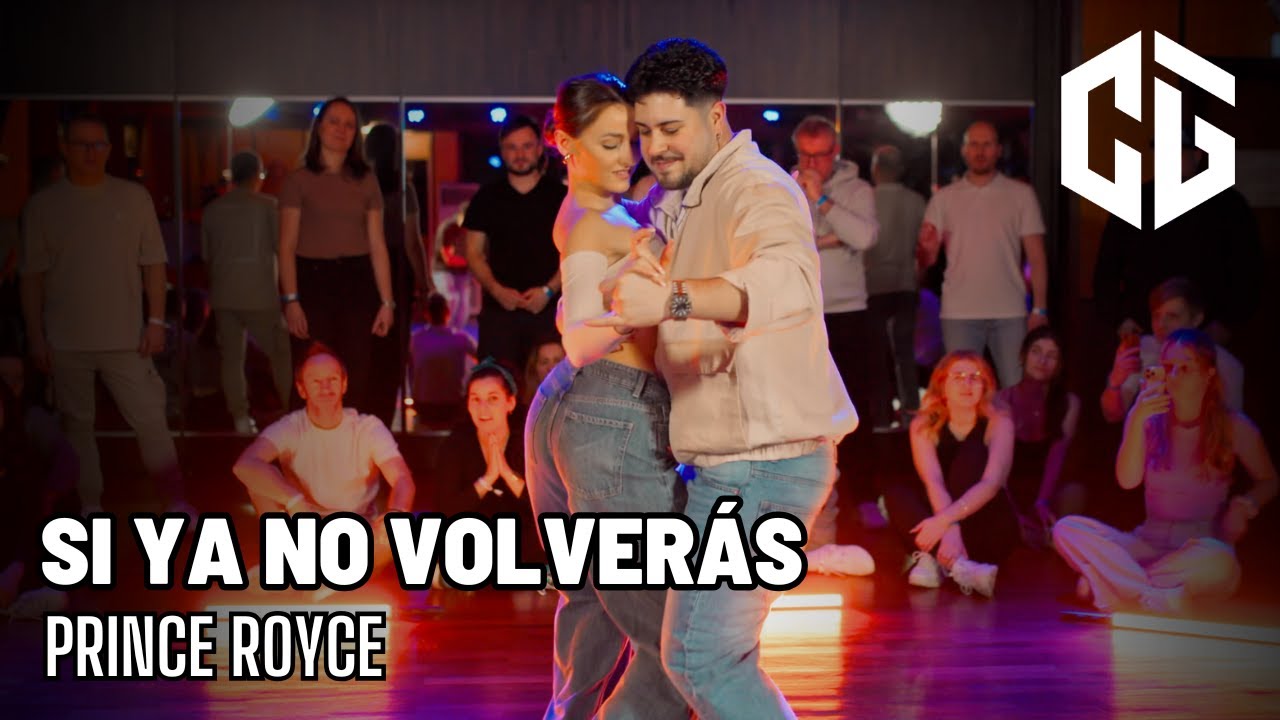 CRISTIAN Y GABRIELLA | Bachata 🎵 SI YA NO VOLVERÁS - PRINCE ROYCE