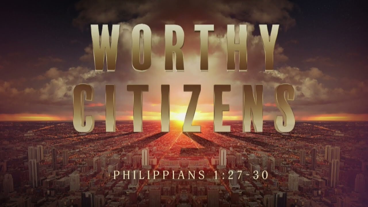 Worthy Citizens