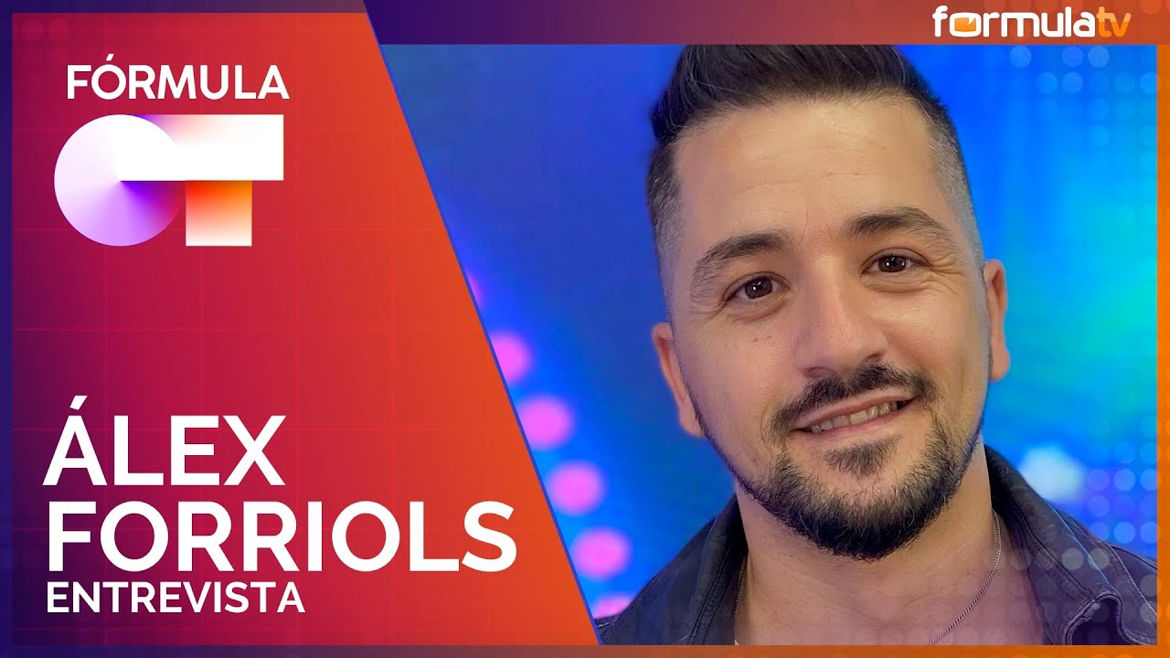Álex Forriols recuerda OT 2011: Así vivió la cancelación de la edición - Fórmula OT