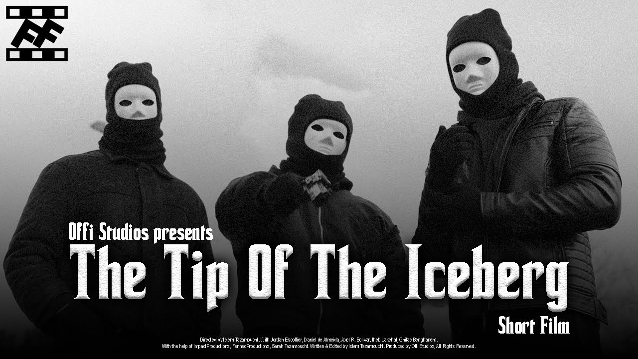 The Tip of the Iceberg | Short Film