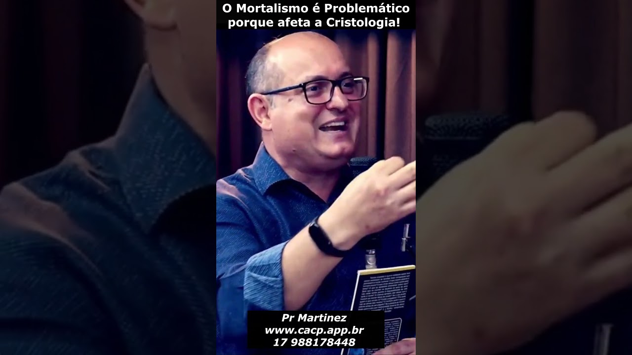 O Mortalismo &eacute; Problem&aacute;tico porque afeta a Cristologia!