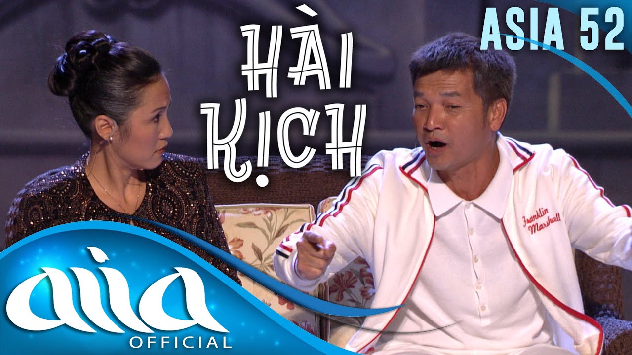 «HÀI KỊCH : ASIA 52» Nắng Hoàng Hôn - Quang Minh, Hồng Đào, Johnathan Phan