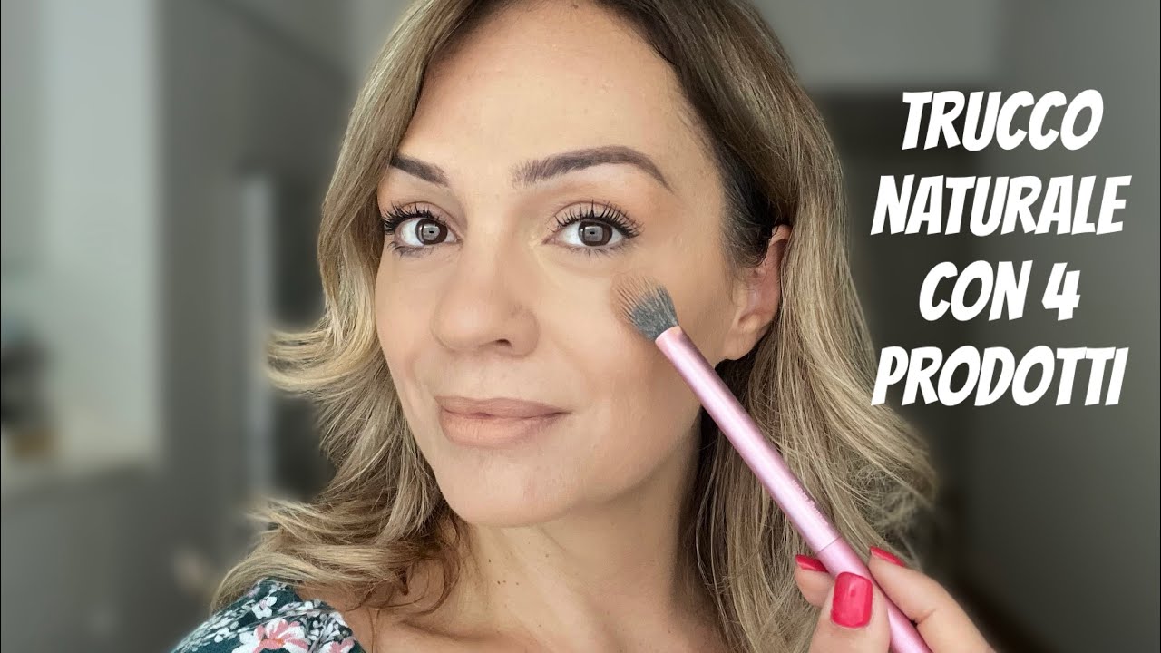 Trucco &ldquo;non trucco&rdquo; per un effetto naturale e Antiage, solo con 4 prodotti