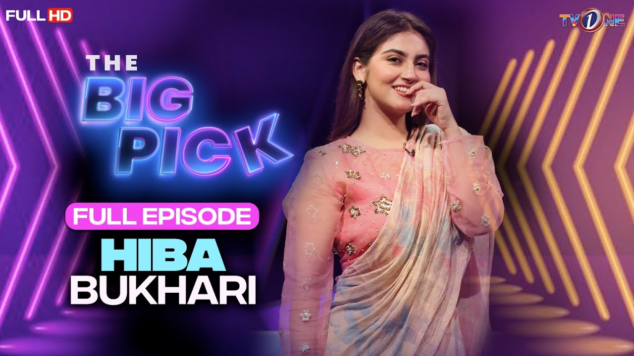 The Big Pick | Hiba Bukhari with Hassan Choudary  | Full Show | 08 October 2023 | TVONE #TheBigPick