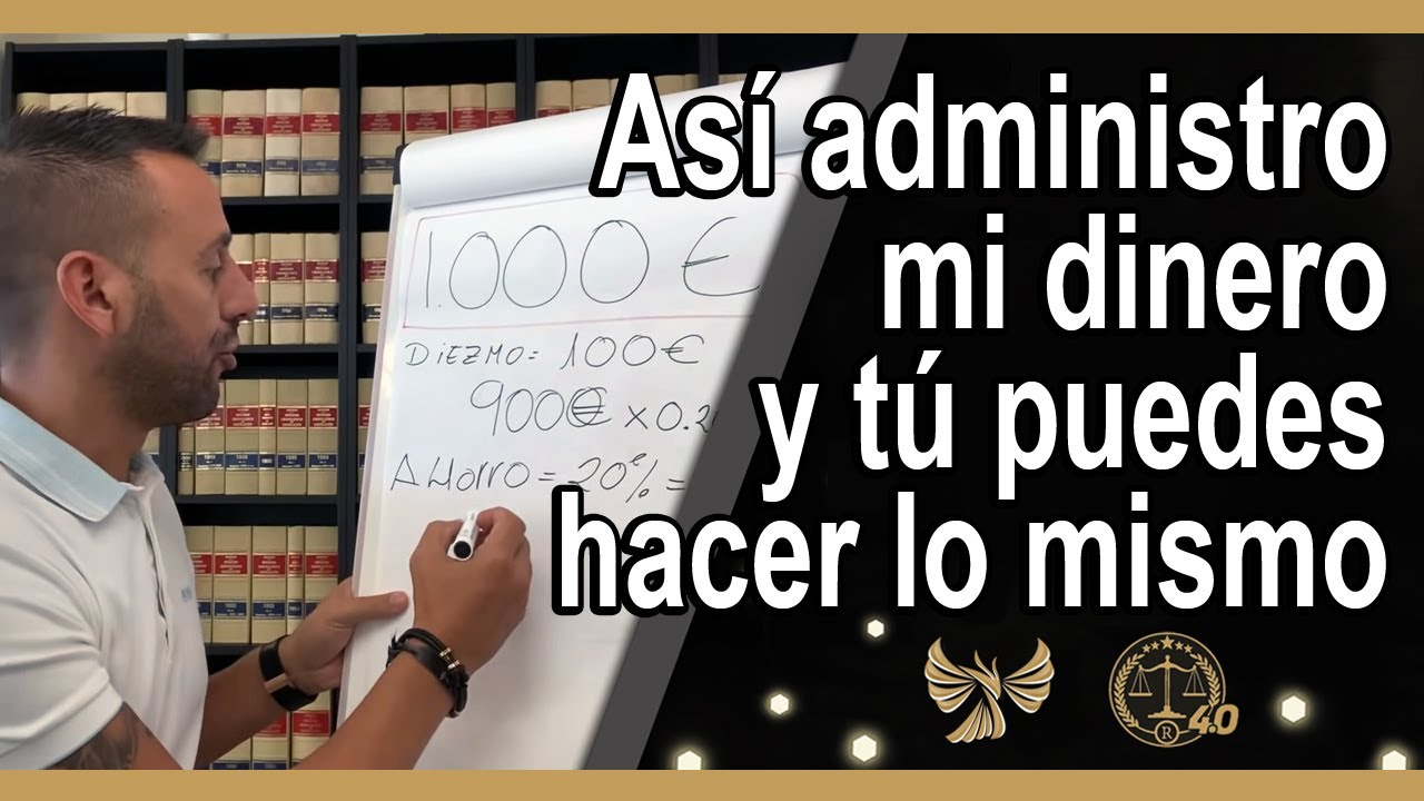 Así administro mi dinero y tú puedes hacer lo mismo