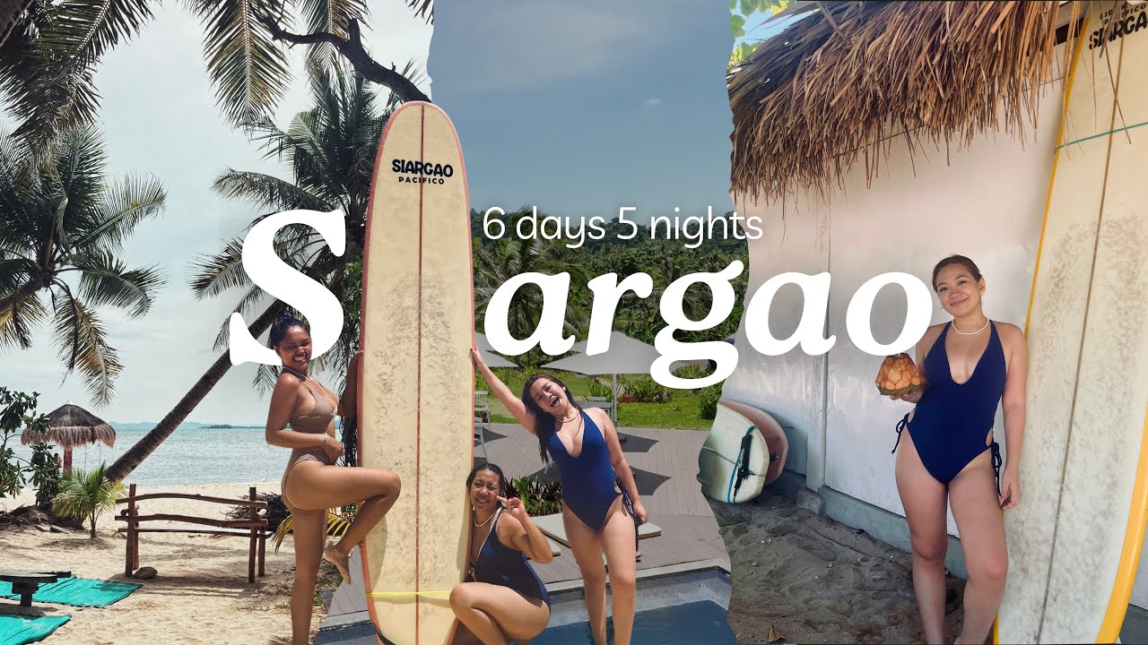 SIARGAO Vlog | 6D5N • Accommodation, tours, and everything in between