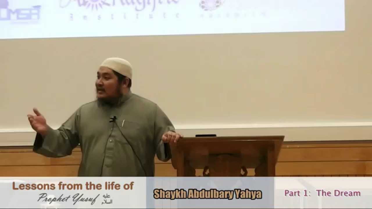 Lessons from the Life of Prophet Yusuf, Part 1: The Dream