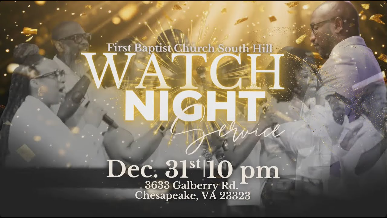 FBCSH Watch Night Service | 12-31-25 | The Best Is Yet To Come! | Rev. Wise | Happy New Year!