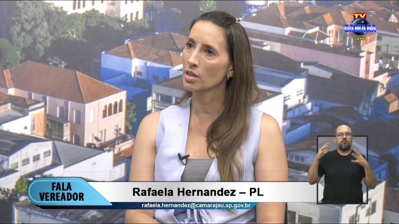 Fala Vereador - Rafaela Hernadez (PL)
