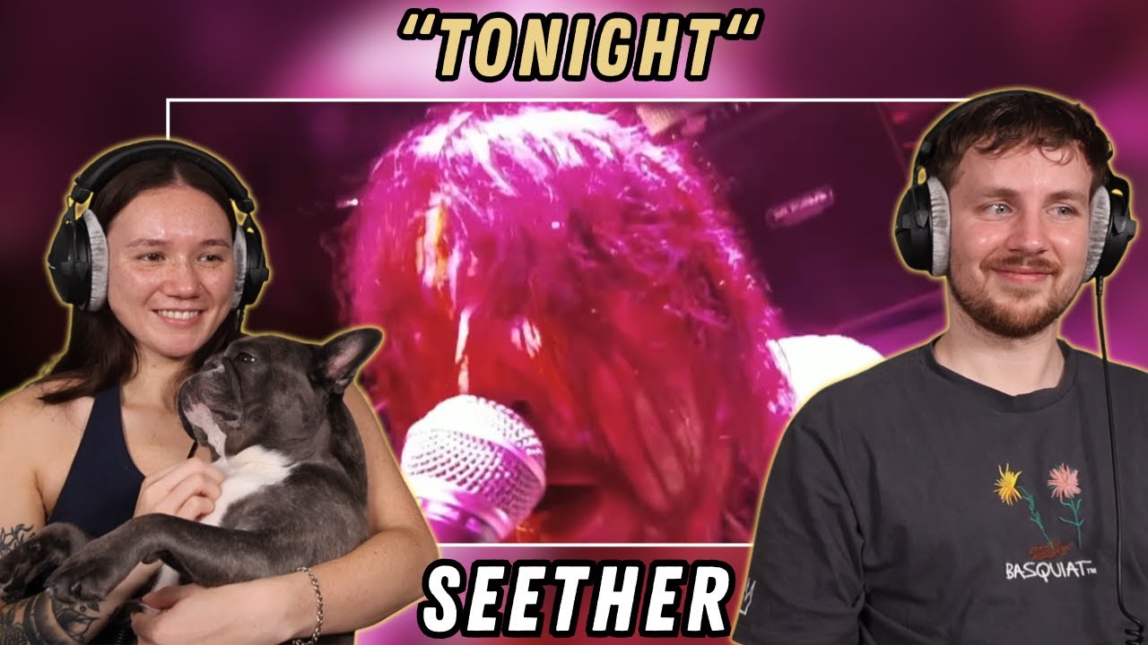 Seether - Tonight REACTION