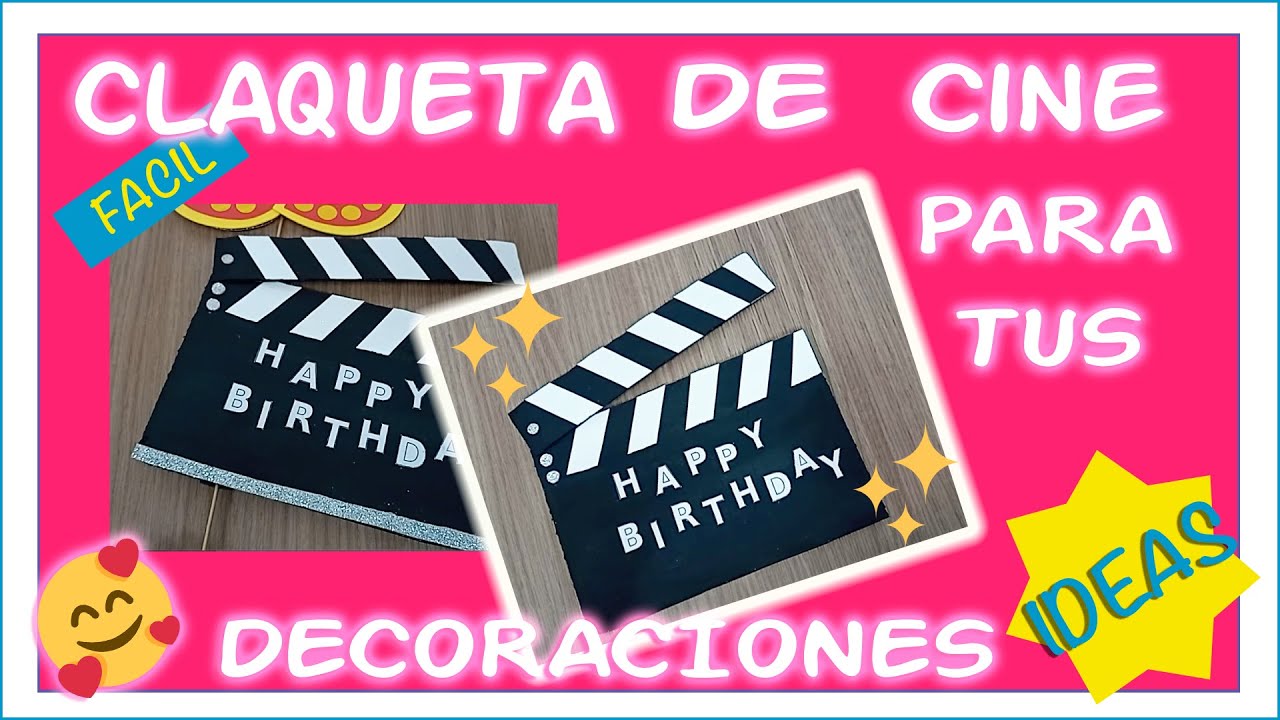 CLAQUETA DE CINE*IDEAS DE DECORACION*MOVIE*DIY