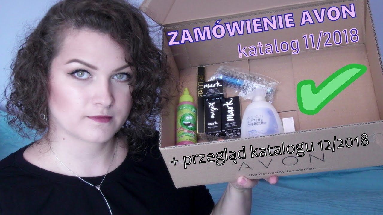 Zamówienie Avon z katalogu 11/2018 + przegląd katalogu 12/2018