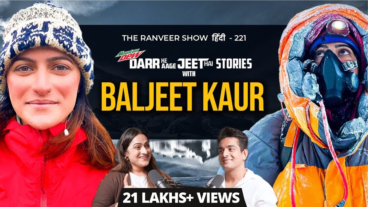 SCARY & EXCITING - Near-Death Climbs, Avalanche Experiences & Adventure | Baljeet K | TRS