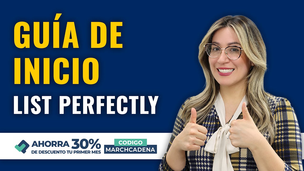 Gu&iacute;a de Inicio List Perfectly | Tutorial Paso a Paso | La Mejor Herramienta para Revendedores