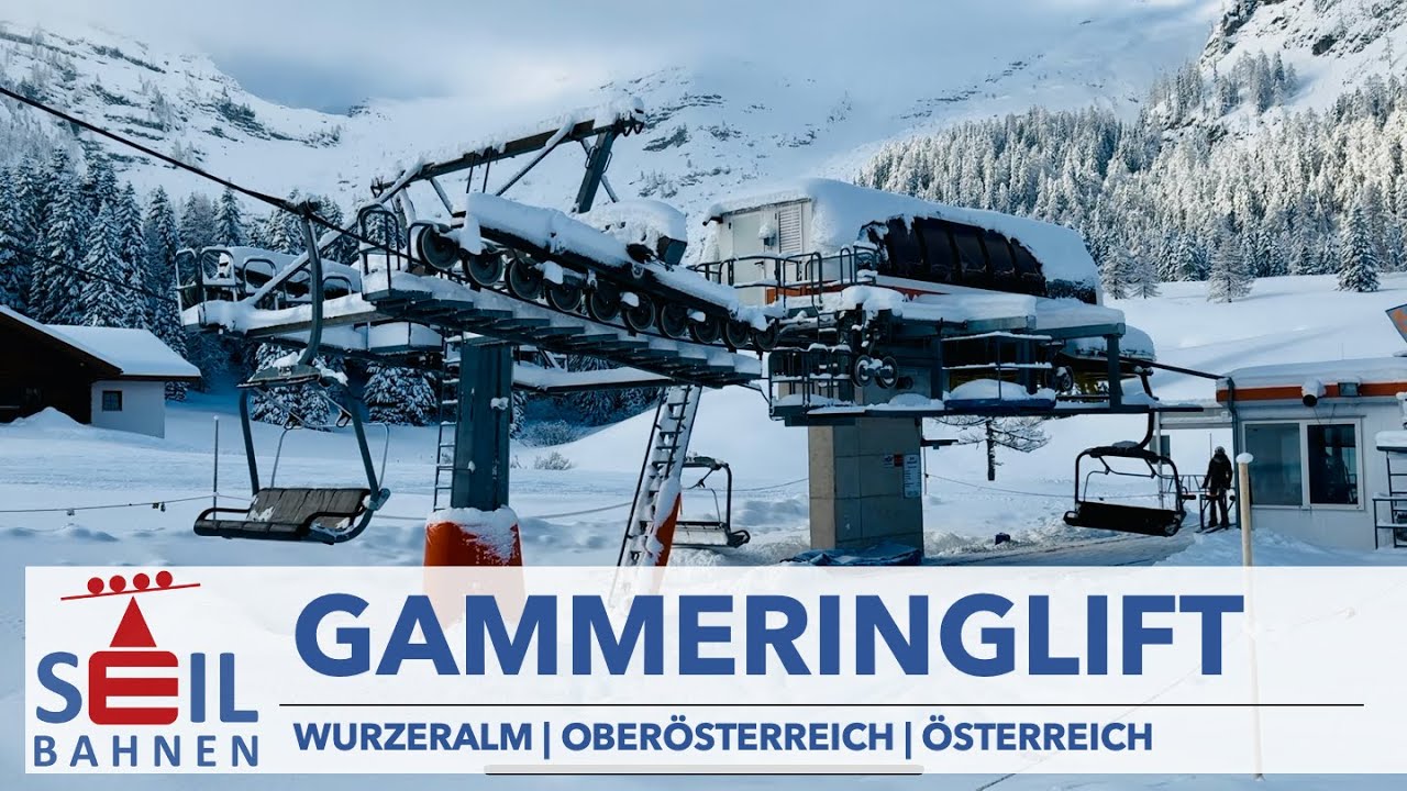 🇦🇹🚠 Gammeringlift | Vierer-Sessellift fixgeklemmt | Wurzeralm | Spital am Pyhrn | inkl. Details
