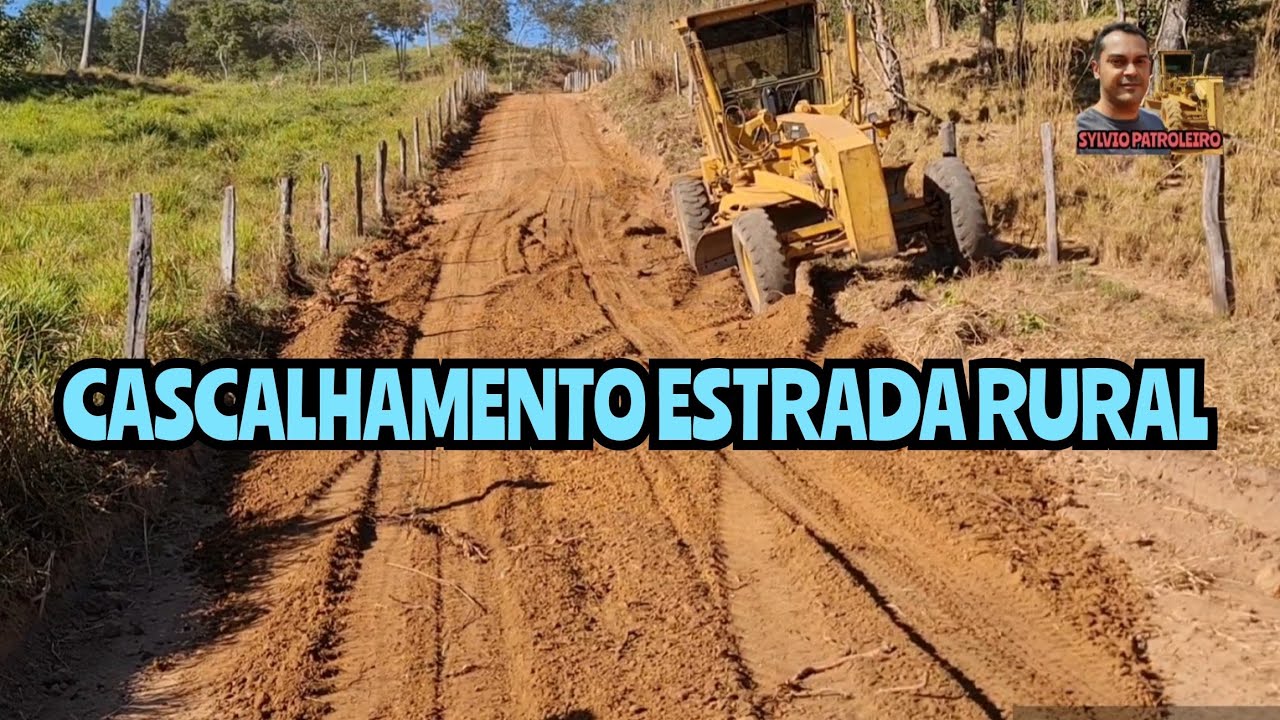 CASCALHAMENTO ESTRADA RURAL / Motoniveladora caterpillar 120k grader niveleuse patrola