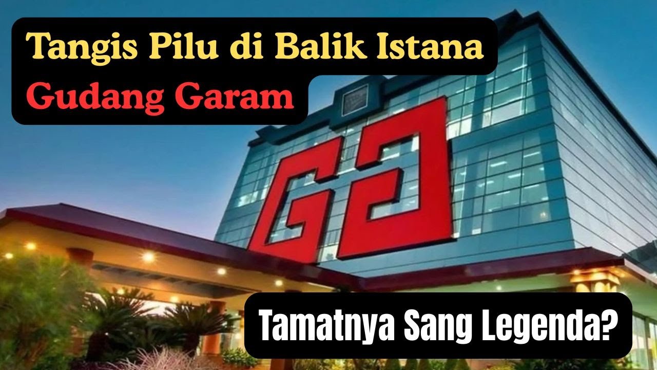 Umur Gudang Garam Tinggal Setahun Lagi? Inilah Kisah Pilu Sang Legenda