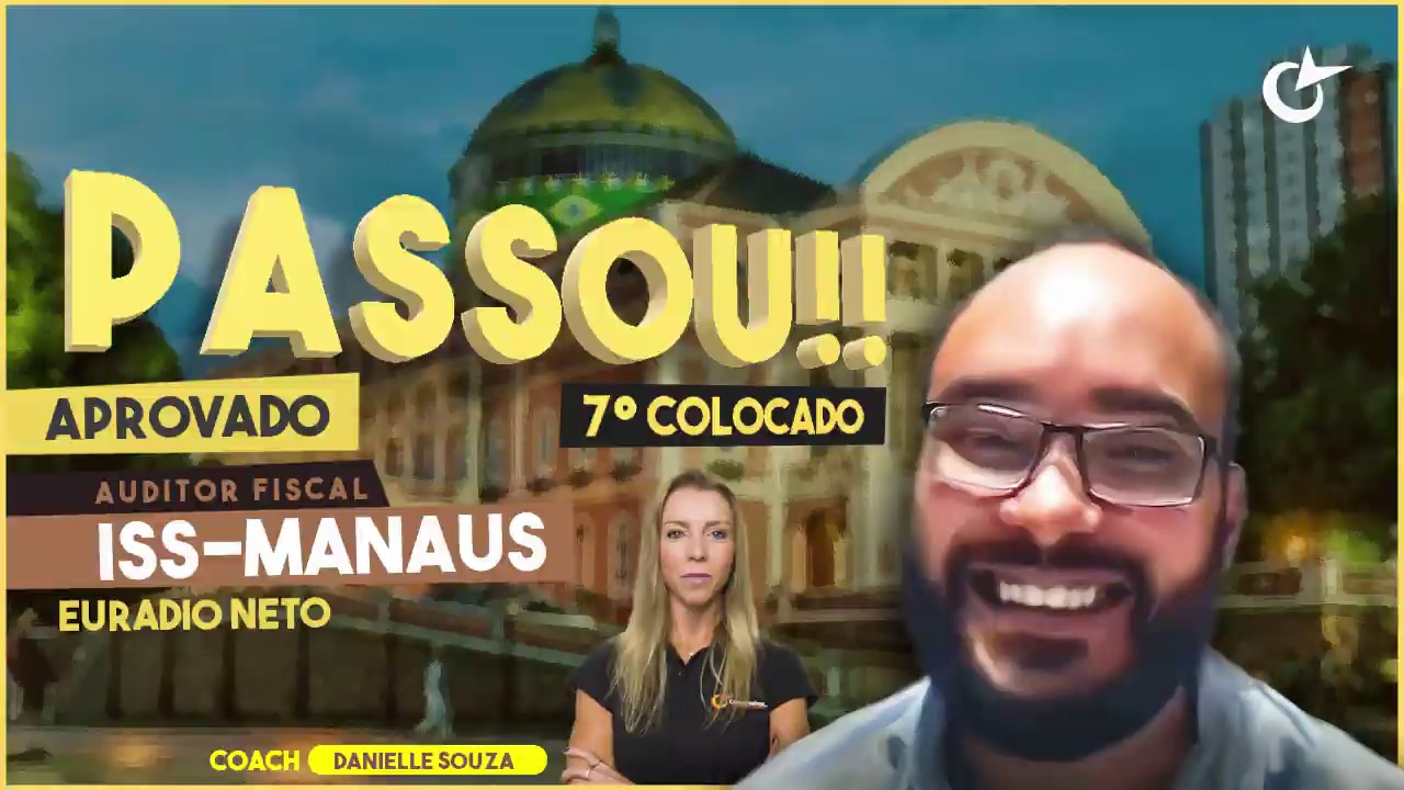 [ENTREVISTA] Euradio Neto: Aprovado na 7ª colocação para o cargo de Auditor Fiscal do ISS-MANAUS