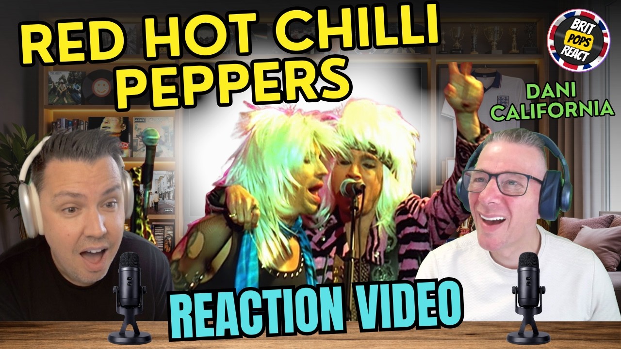 BRITS REACT to Red Hot Chilli Peppers | Dani California FIRST TIME WATCHING
