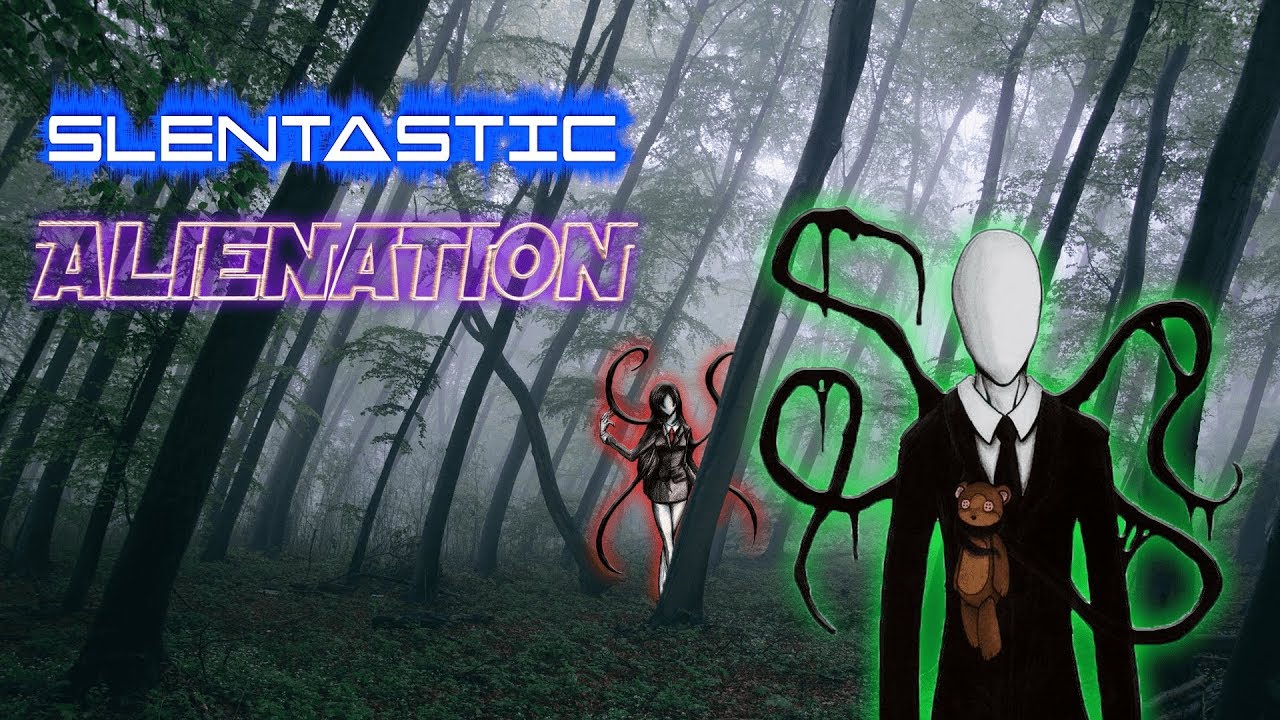 SlenTastic - Alienation