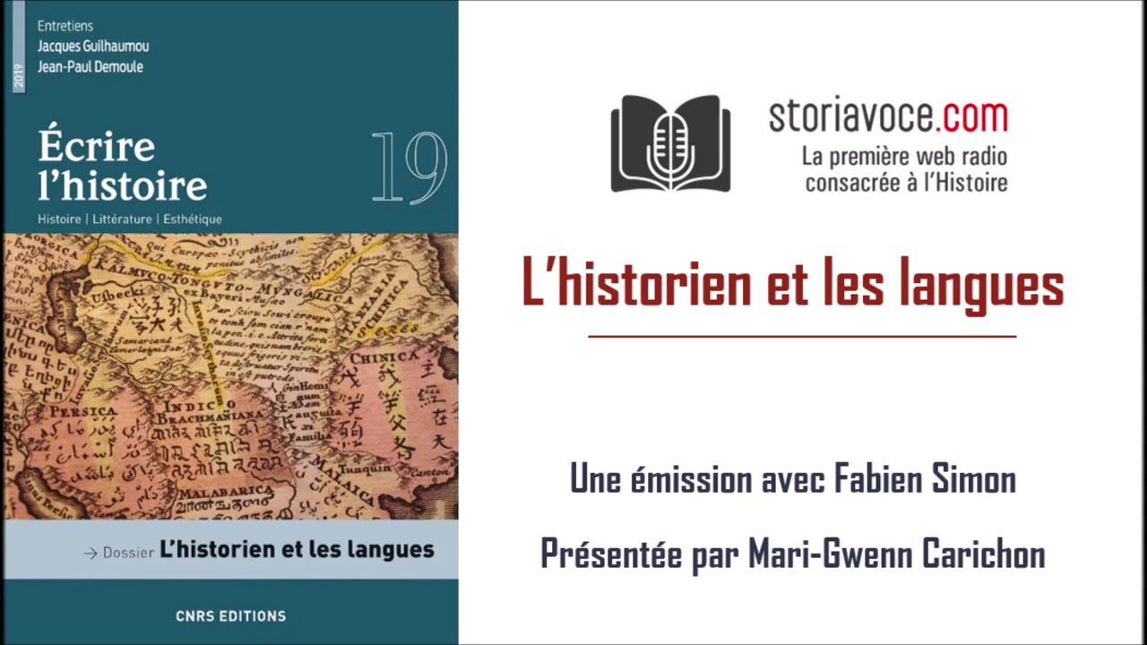 Ecrire l'Histoire: l'historien et les langues.