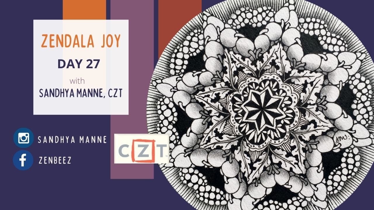 ZENDALA JOY  Day 27 - String 13, exploring Zentangle® and Mandala