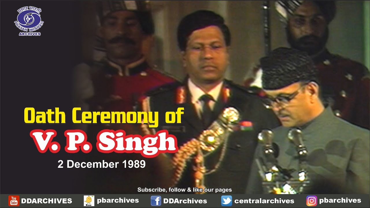 1989 - V. P. Singh's Oath Taking Ceremony As Prime Minister