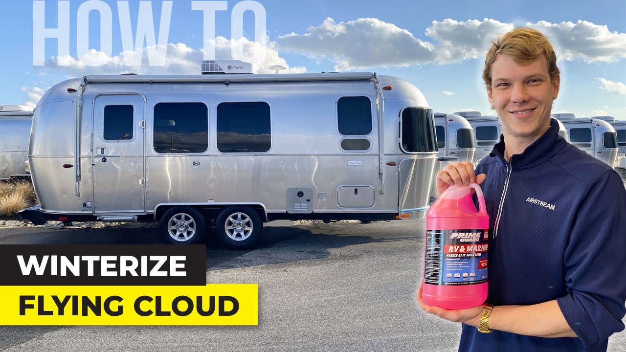 HOW TO | Winterize Airstream FLYING CLOUD | RV Winter Camping
