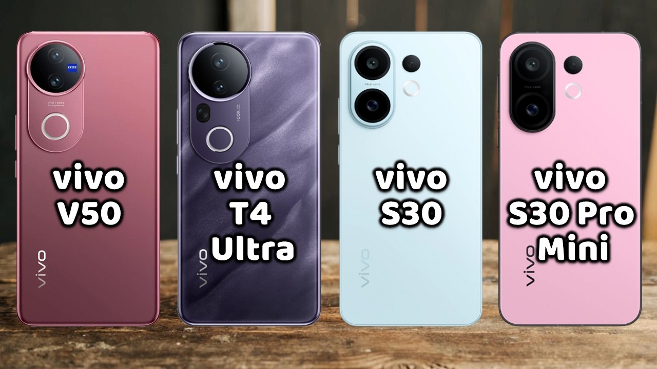 vivo V50 Vs vivo T4 Ultra Vs vivo S30 Vs vivo S30 Pro mini