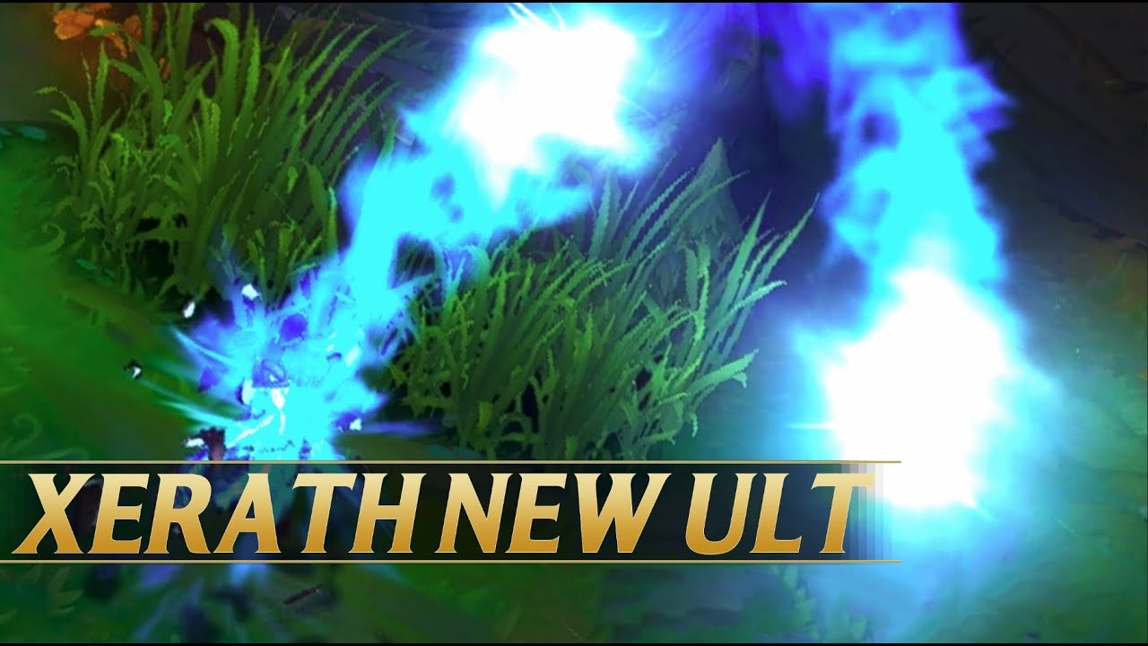 XERATH NEW ULTIMATE EFFECT - League of Legends