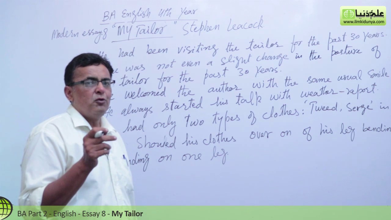 BA English Modern Essay 8, My Tailor - BA English 4th year - PU/SU