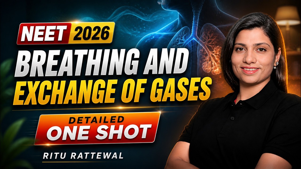 Breathing and Exchange of Gases | Full Chapter One Shot 📘| Ritu Rattewal |#neet #neet2026