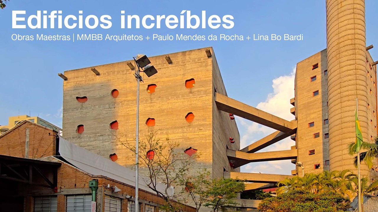 Edificios que Cambiaron São Paulo | Obras Ajenas | MMBB Arquitetos + Paulo Mendes + Lina Bo Bardi