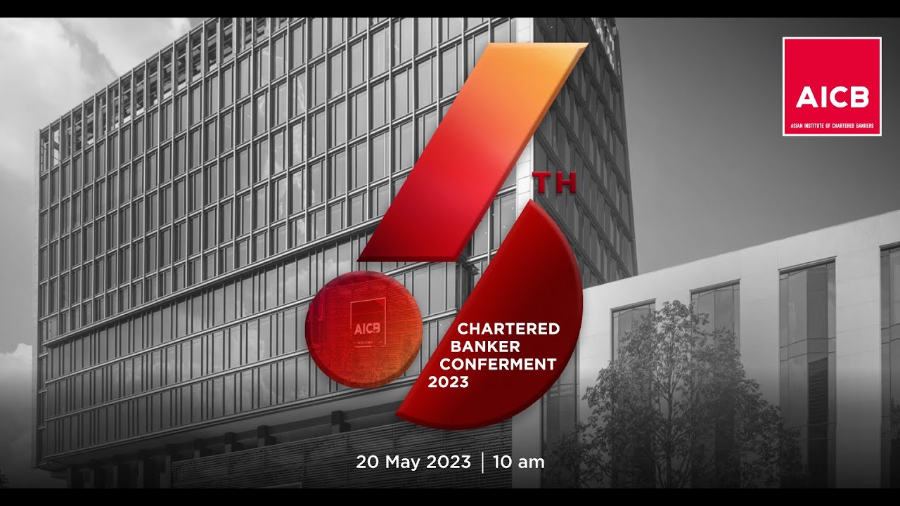 AICB&rsquo;s 6th Chartered Banker Conferment 2023