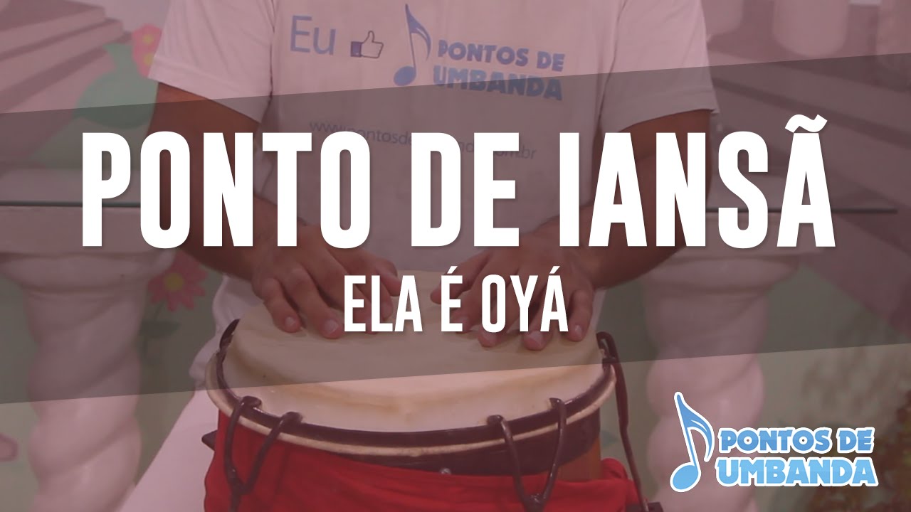 Ponto de Ians&atilde; - Ela &eacute; Oy&aacute;