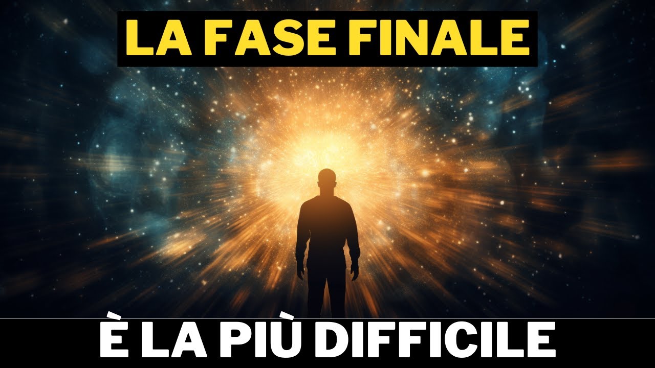 L'Ultima Fase del Tuo Risveglio Spirituale