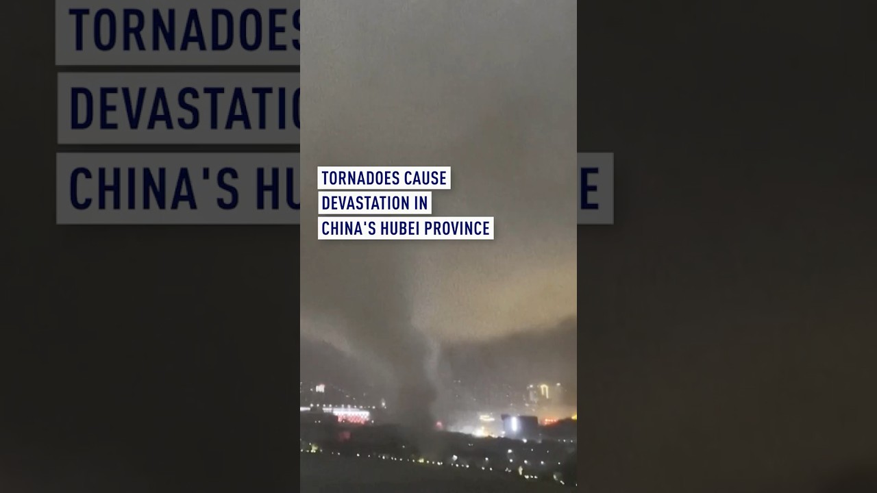 Tornadoes cause devastation in China's Hubei province