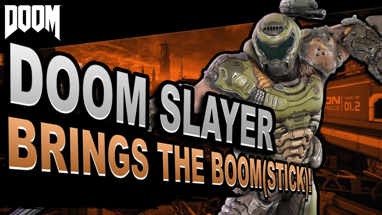 Kar En Tuk! - Doom Slayer FOR SMASH! (Character Concept #12)