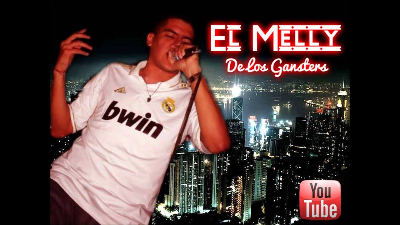 Asi Somos los buenos-Melly de Los Gansters