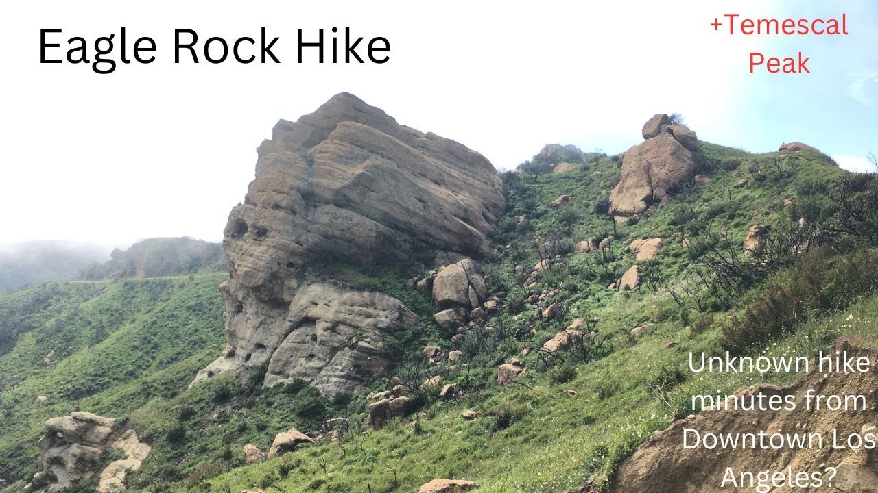 Eagle Rock and Temescal Peak