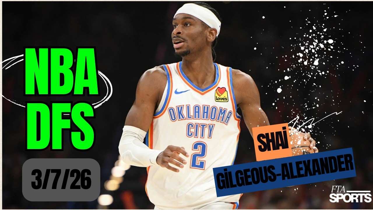 NBA DFS, суббота, 7 марта 2026 г.: Выбор игроков DraftKings и FanDuel, лучшие предложения и страт...
