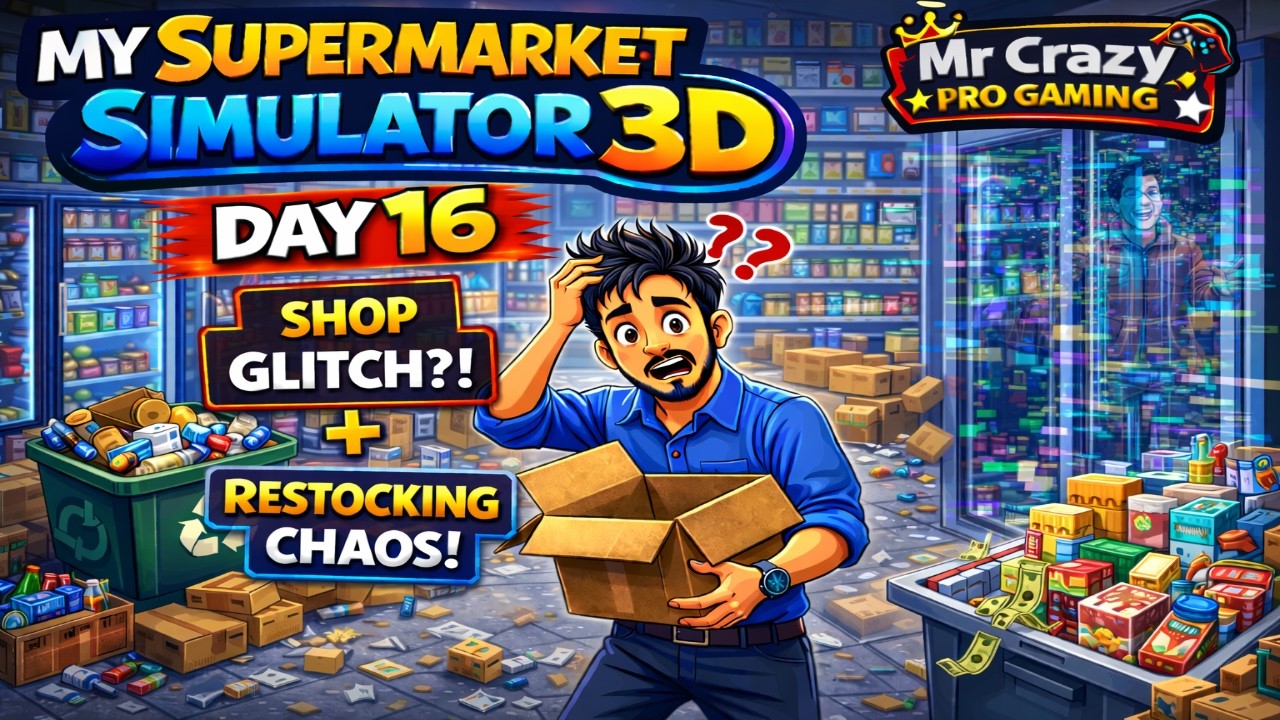 🛒My Supermarket Simulator 3D® Gameplay Part 16💼💰 |📅Day 16 🚀 Restocking Recycling & Shop Glitch Chaos