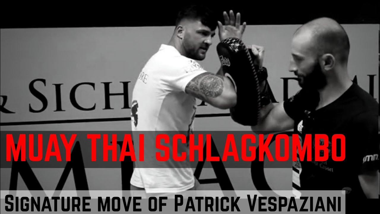 Muay Thai Schlagkombination und Kicks | Signature Move of Muay Thai Fighter Patrick Vespaziani